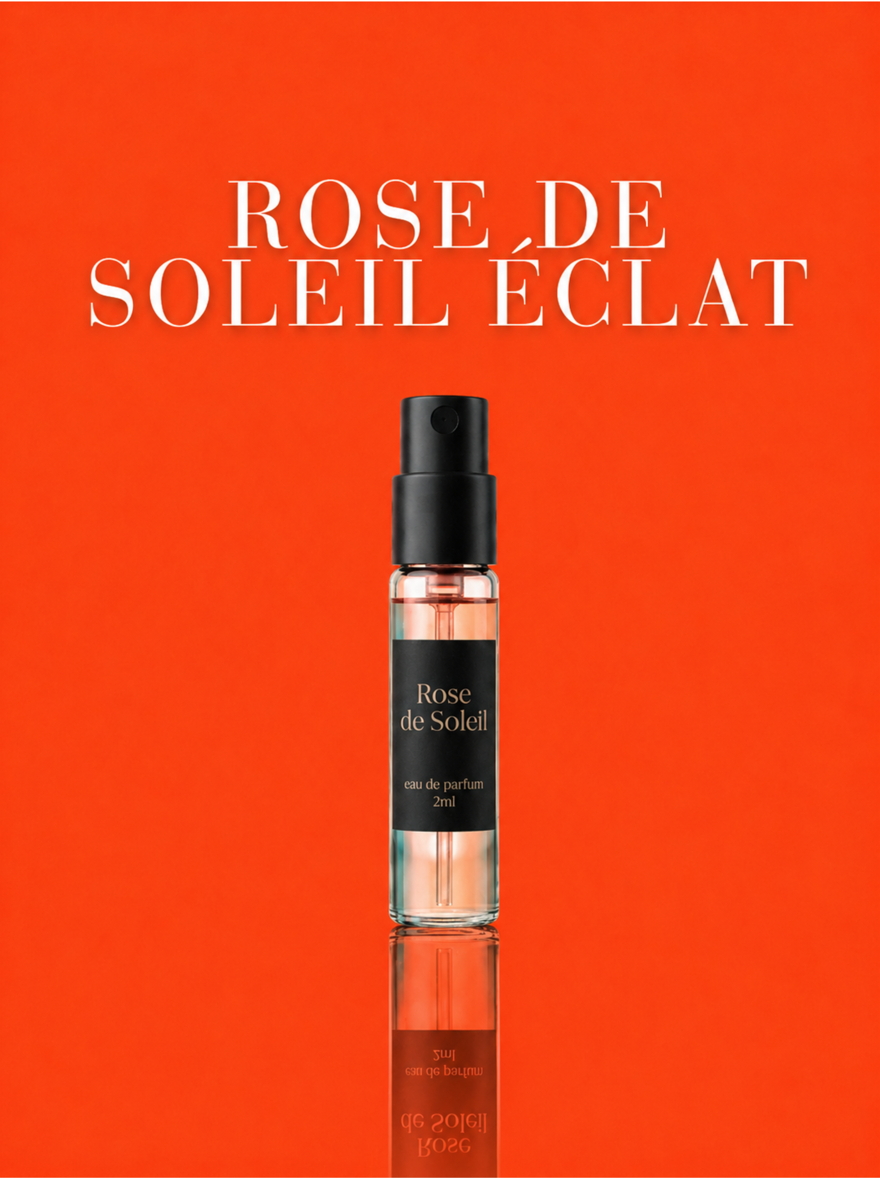 ROSE DE SOLEIL ÉCLAT - Échantillon